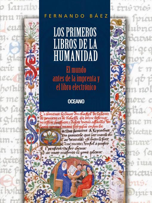 Detalles del título Los primeros libros de la humanidad de Fernando Báez - Lista de espera
